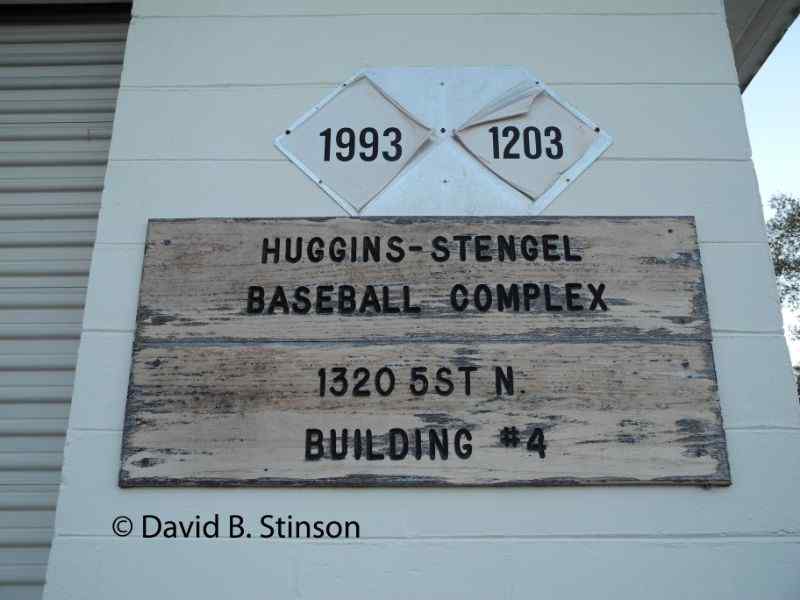 The Huggins-Stengel Baseball Complex sign