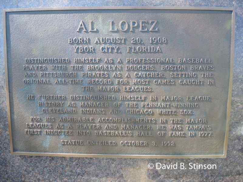 A plaque honoring former Tampa Resident Al Lopez